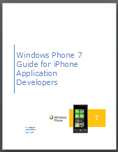 wp7 dev guide for iphone app developers thumb [WM 7] Guides et outils pour développeurs Android et iOS