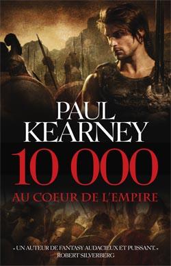 10 000 AU COEUR DE L'EMPIRE de Paul Kearney