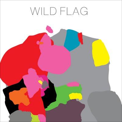 Wild Flag premier album septembre, single 