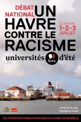 Les Universités d’été de la LICRA se dérouleront les 1er, 2 et 3 juillet 2011 au Havre