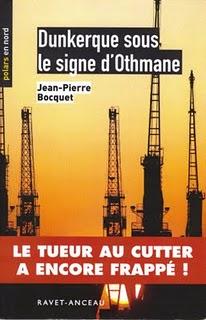 Lecture : « Dunkerque sous le signe d’Othmane » (Jean-Pierre Bocquet). Lecture : « Dunkerque sous le signe d’Othmane » (Jean-Pierre Bocquet).