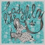 On My Own - EP - Ladylike Lily