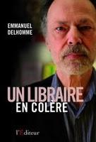 Un libraire en colère Un libraire en colère