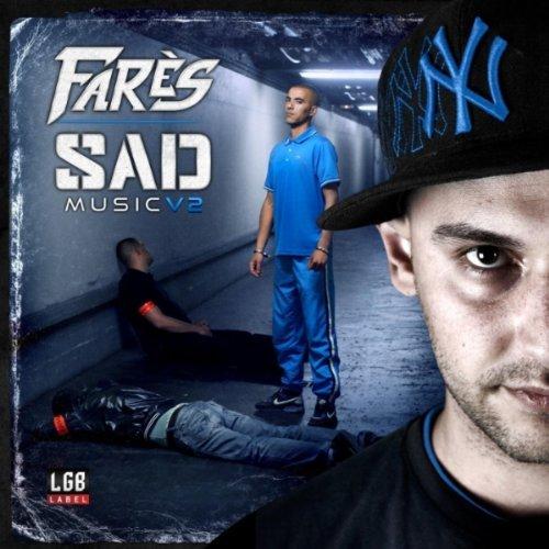 DJ Sad Et Fares - Sad Music 2 (2011)