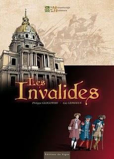 Album BD : Les Invalides de Guy Lehideux et Philippe Glogowski Album BD : Les Invalides de Guy Lehideux et Philippe Glogowski