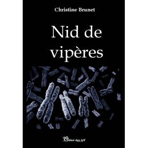 Nid de vipères de Christine Brunet