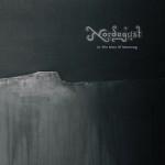 Nordagust: In the Mist of Morning Nordagust: In the Mist of Morning