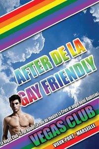 AFTER GAY FRIENDLY DIMANCHE MATIN DÈS 4H @ VEGAS CLUB AFTER GAY FRIENDLY DIMANCHE MATIN DÈS 4H @ VEGAS CLUB
