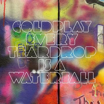 coldplay-every-teardrop-iis-a-waterfall-cover Colplay, leur nouveau clip