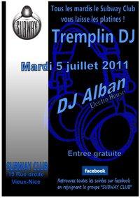 Tremplin DJ : Dj ALBAN (Electro-House)