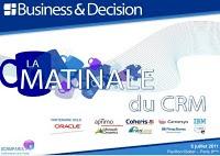 Le slide du Jour : La Matinale du CRM - Business & Décision