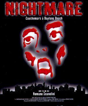 Cauchemars à Daytona Beach nightmare