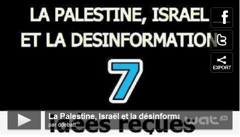 Palestine israel : désinformation : 7idées reçues
