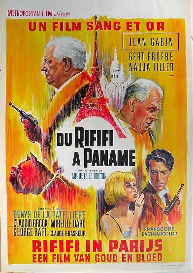 Du Rififi à Paname - Denys de La Patellière (1966) Du Rififi à Paname - Denys de La Patellière (1966)