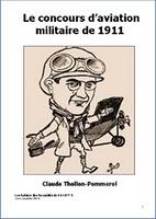 Le Cahier des As Oubliés de 14-18 N°1 : Le concours d'aviation militaire de 1911