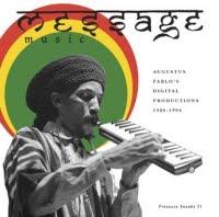 Augustus Pablo-Message Music-Pressure Sounds-2011.