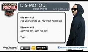 Colonel Reyel – Dis-Moi Oui (feat Krys) – Paroles (officiel)