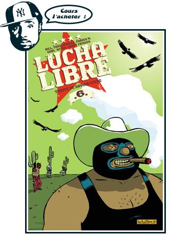 Lucha Libre tome vient sortir