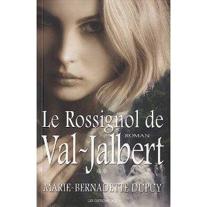 Le rossignol de Val Jalbert