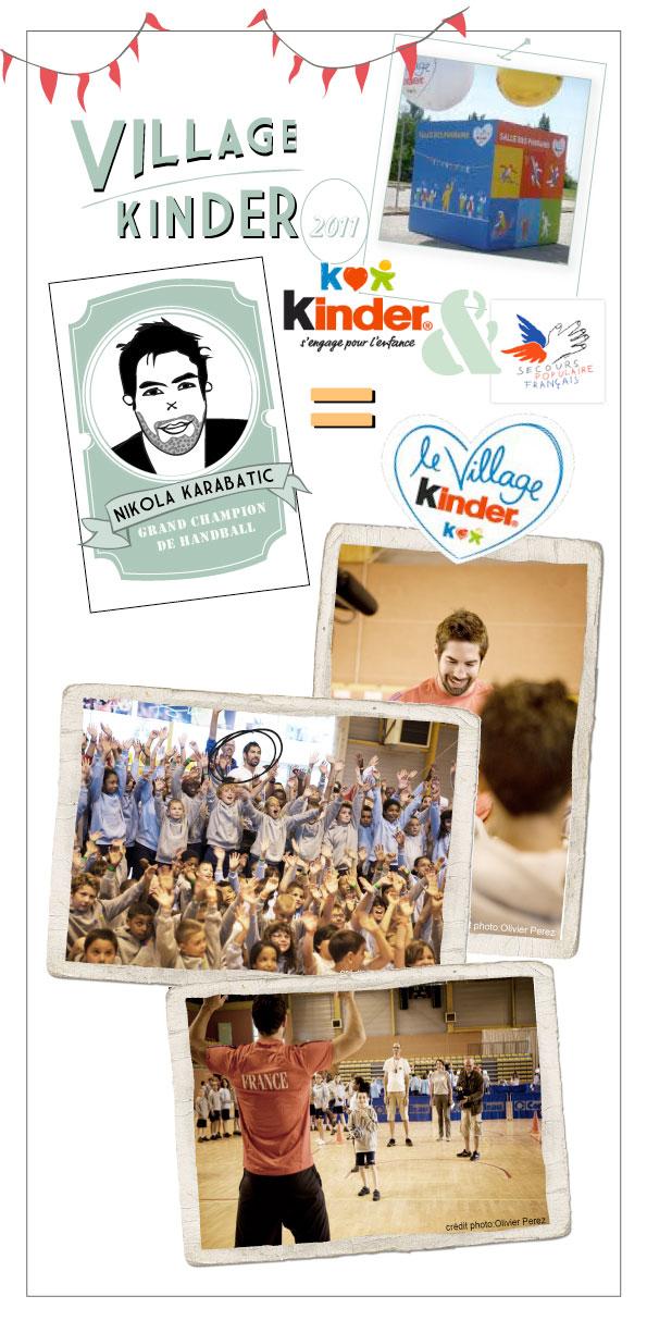 nikola_karabatic En route pour le village Kinder…