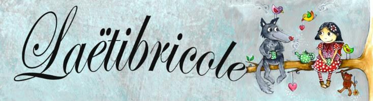 Laëtibricole Un univers magique : Laëtibricole