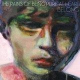 painscov45 The Pains of Being Pure at Heart