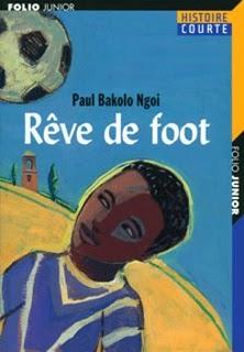 Rêve de foot, de Paul Bakolo Ngoi