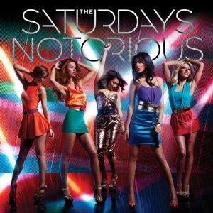 The Saturdays • All Fired Up