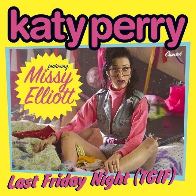 NOUVELLE CHANSON : KATY PERRY feat MISSY ELLIOTT – LAST FRIDAY NIGHT (T.G.I.F) REMIX