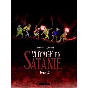 Voyage en Satanie (1/2) - Vehlmann & Kerascoët