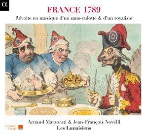 france 1789 les lunaisiens arnaud marzorati jean-françois