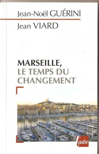 Marseille GUERINI le temps du changement JNG Livre 2008 001.jpg