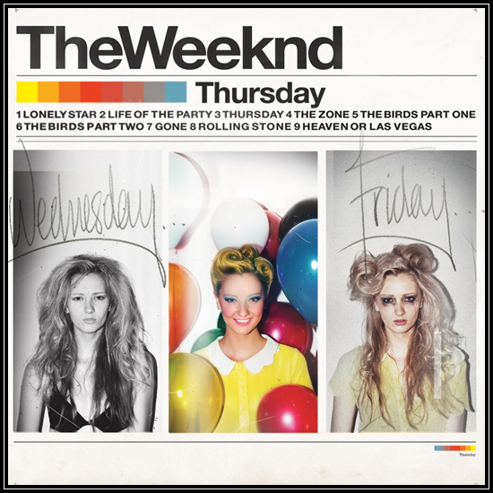THE WEEKND – THURSDAY THE WEEKND – THURSDAY