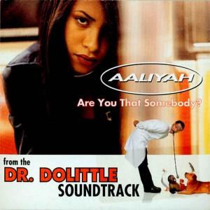 Are You That Somebody? – Aaliyah vs. Gossip