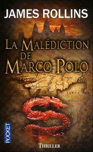 la malédiction de marco polo