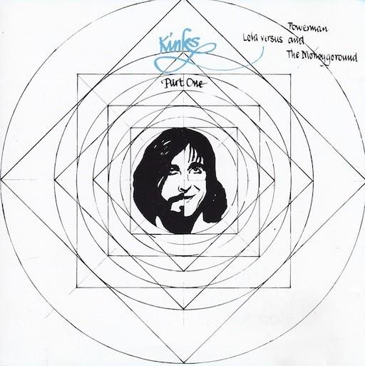 The Kinks #3-Lola Vs Powerman-1970