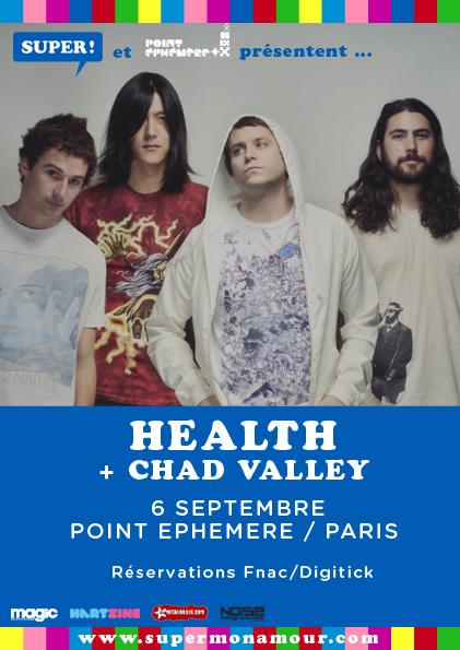 Concours : Health + Chad Valley au Point Ephémère le 6 septembre