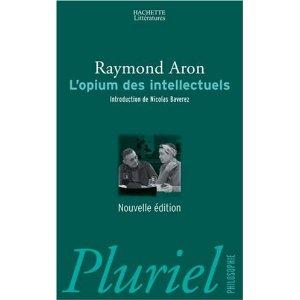 L’Opium des intellectuels de Raymond Aron