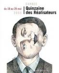 Quinzaine des Réalisateurs, Semaine de la critique: l'autre Festival de Cannes, avis aux cinéphiles!