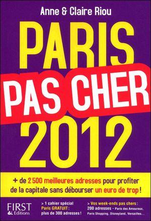 paris pas cher Le guide Paris Pas Cher 2012