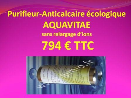 anti calcaire ingenio, , , août 2011 Ingénio : Promo de rentrée détartreur aquavitaé 100% recyclable et écologique 794 €