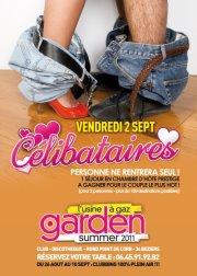 VEN 2 : CÉLIBATAIRES ★ SAM 3 : GARDEN PARTY ★ GARDEN DE L'USINE VEN 2 : CÉLIBATAIRES ★ SAM 3 : GARDEN PARTY ★ GARDEN DE L'USINE