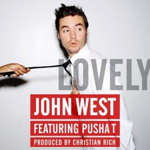 John West feat. Pusha T – Lovely (vidéo)
