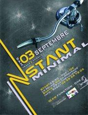 INSTANT MINIMAL SAMEDI 03 SEPTEMBRE 2011 INSTANT MINIMAL SAMEDI 03 SEPTEMBRE 2011