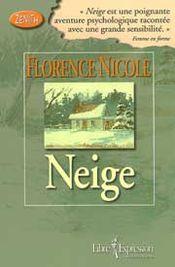 Neige - Nicole Florence