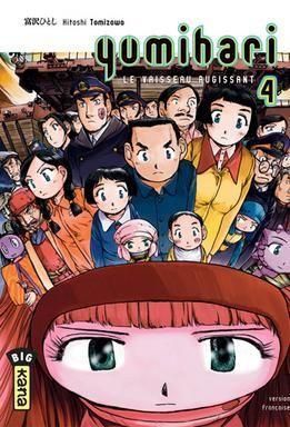 YUMIHARI, LE VAISSEAU RUGISSANT VOL. 4 DE TOMIZAWA HITOSHI