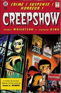 Creepshow, Stephen King et Bernie Wrightson