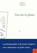 Eux sur la photo - Hélène GESTERN eux-photo