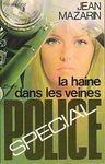 La haine dans les veines la haine dans les veines
