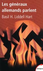 Les généraux Allemands parlent, par Liddel Hart Les généraux Allemands parlent, par Liddel Hart